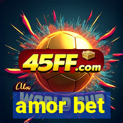 amor bet